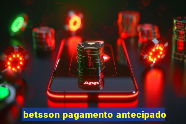betsson pagamento antecipado